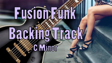 Fusion Funk Backing Track C Minor Groovy Ballad Youtube