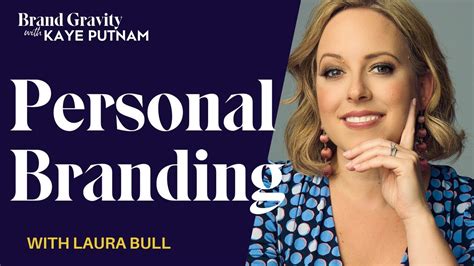 Brand Mastery From Individual To Empire With Laura Bull Youtube