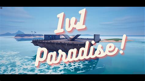 1v1 Paradise🌴🤫 7721 9886 3173 By Reaf Fortnite Creative Map Code