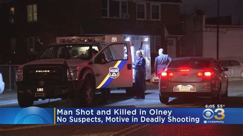 Man Killed In Olney Shooting Cbs Philadelphia