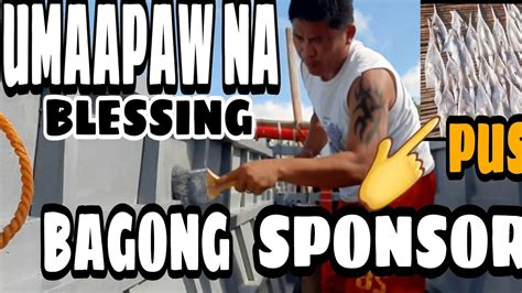 Bagong Sponsor Ni Kafam Nag Padala Ng Pera Para Sa Pag Baba Ng Bangka