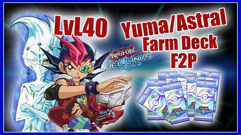 Farm Deck Yuma Et Astral Lv F P Yu Gi Oh Duel Links Fr Zexal