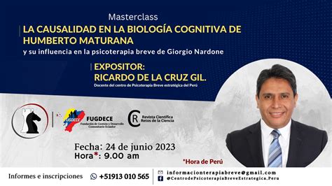 Master Class La Causalidad En La Biolog A Cognitiva De Humberto