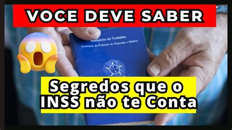 Segredos que o INSS não te Conta e te Ajudam a se Aposentar