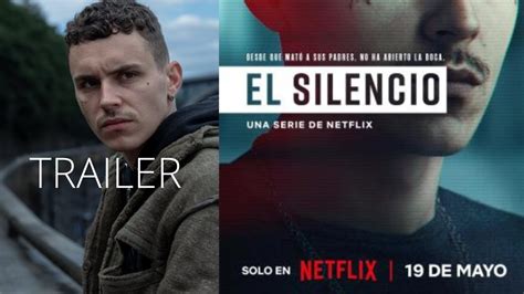 El Silencio Tr Iler Oficial Netflix Youtube