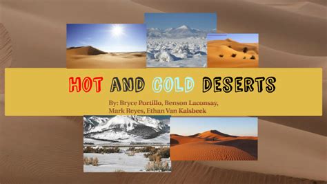 Cold Deserts And Hot Deserts