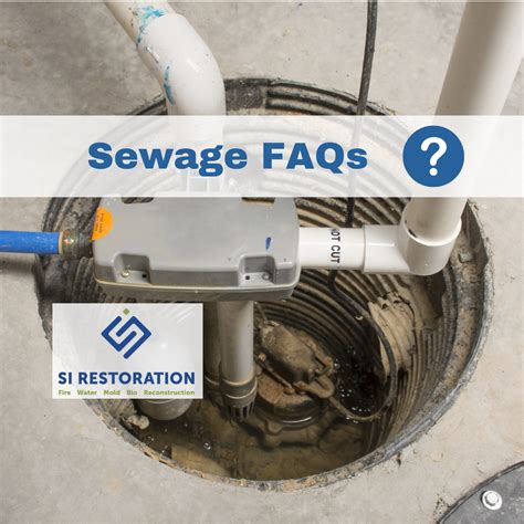 Sewage Damage FAQs | SI Restoration