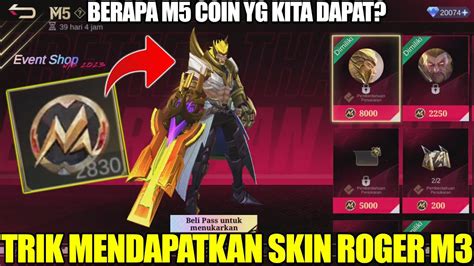 CARA MENDAPATKAN SKIN ROGER PRIME M3 DI M5 PASS PENJELASAN M5 COIN