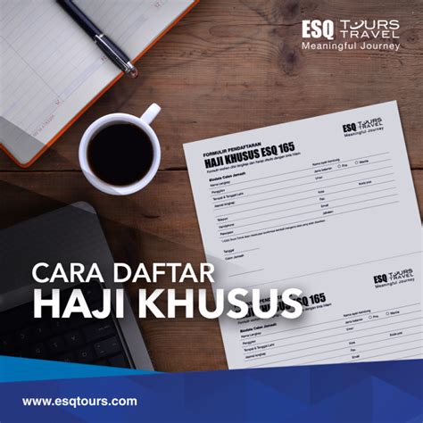 Bagaimana Cara Daftar Haji Plus Esq Tours Travel