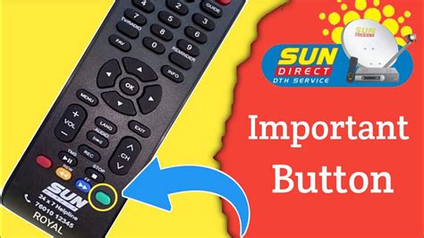 Sun Direct Remote Control How To Use This Button In Sun Direct Remote