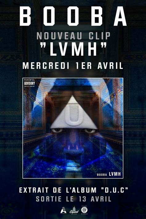 Booba On Twitter Nouveau Clip Lvmh Disponible Mercredi Er Avril