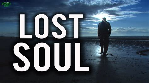 The Lost Soul Youtube