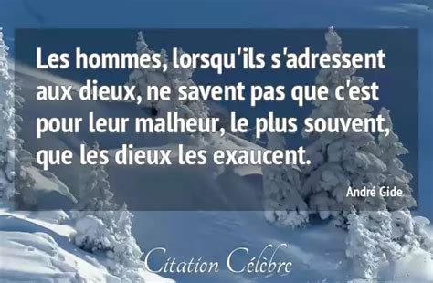 Citation Andr Gide Hommes Les Hommes Lorsqu Ils S Adressent Aux