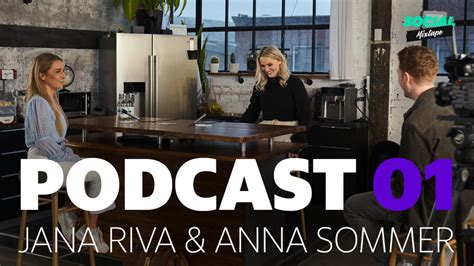 Social Mixtape Episode Der Podcast Mit Jana Riva Und Anna Sommer