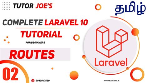 Routes In Laravel Complete Laravel Tutorial In Tamil Tutor Joe S