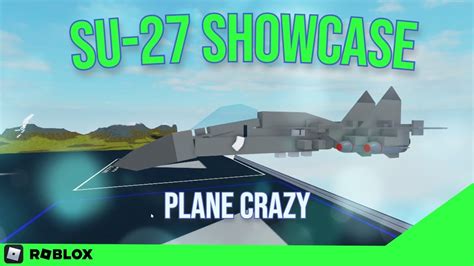 Su Showcase Plane Crazy Roblox Youtube