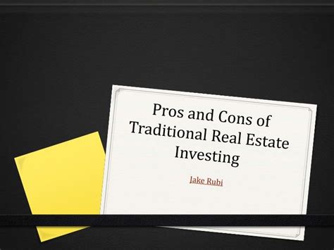 Pros And Cons Of Traditional Real Estate Investing