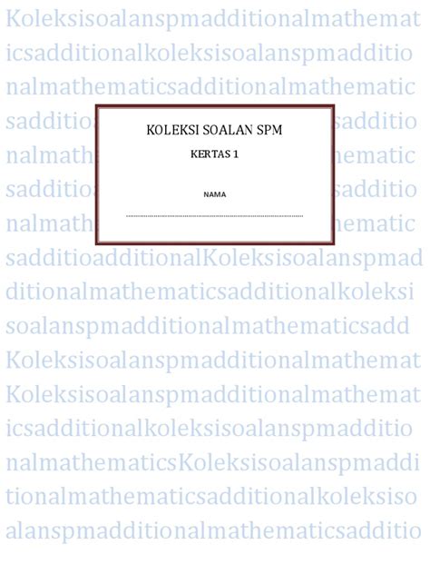 Koleksi Soalan Spm Add Maths Form 4 P1 Pdf Quadratic Equation Mathematical Analysis