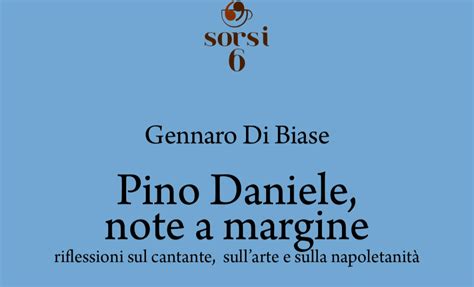 Napoli Pino Daniele Note A Margine Il Giornalista Di Biase