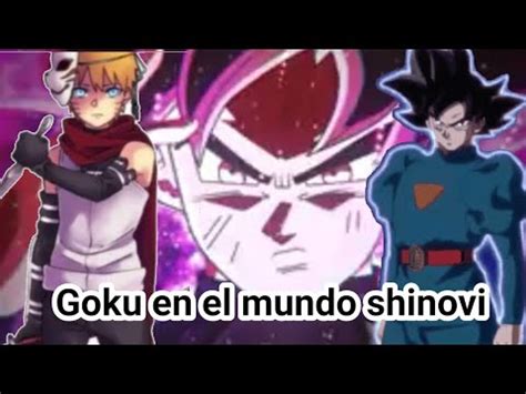 Goku En El Mundo De Naruto Capitulo Youtube