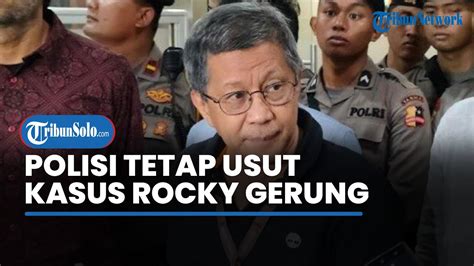 Meski Laporan Sudah Dicabut Pihak Pelapor Kasus Rocky Gerung Tetap