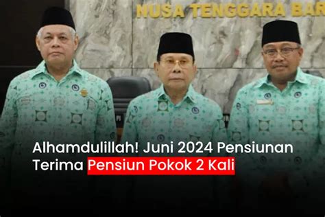 Alhamdulillah Pada Bulan Juni Semua Pensiunan Pns Tni Polri