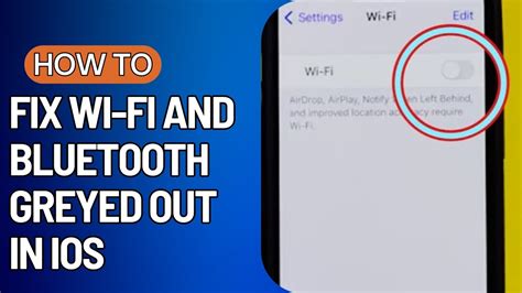 How To Fix Wi Fi And Bluetooth Greyed Out In Ios Youtube