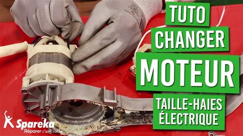 Tuto Comment Changer Le Moteur Du Taille Haies Lectrique Youtube