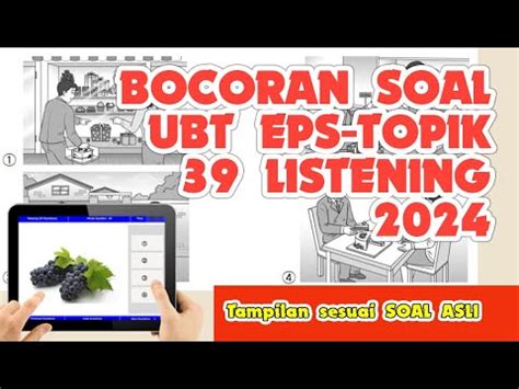 BOCORAN SOAL UJIAN EPS TOPIK LISTENING 2024 UBT 39 Korean