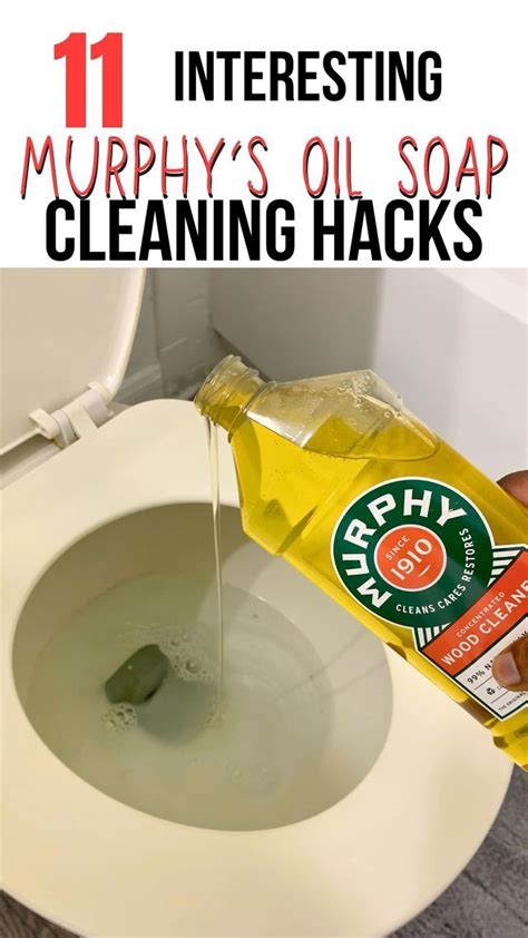 11 Surprising Murphys Oil Soap Hacks And Uses Healthnews Murphys