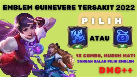 Cara Setting Emblem Guinevere Tersakit Dan Terbaik 2022 Di Mobile