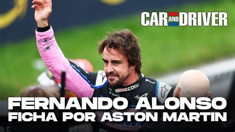 OFICIAL FERNANDO ALONSO FIRMA POR EL EQUIPO ASTON MARTIN PARA 2023