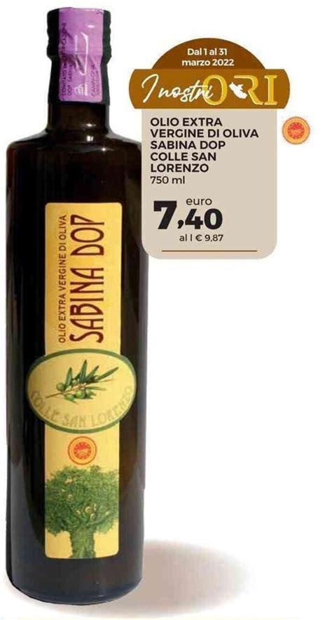 Offerta Colle San Lorenzo Olio Extra Vergine Di Oliva Sabina DOP 750 Ml