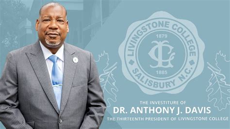 The Investiture Ceremony Of Livingstone College President Dr Anthony J