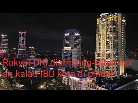 DKI Diambang Kehancuran YouTube