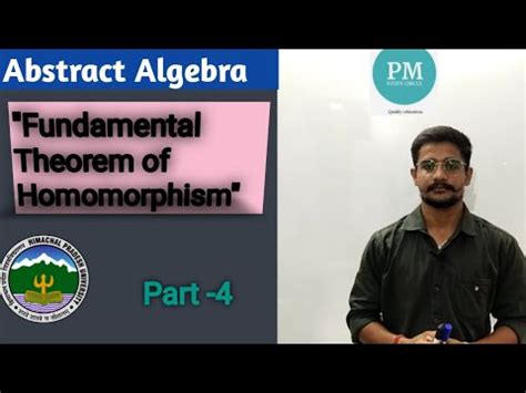 Fundamental Theorem Of Homomorphism Abstract Algebra Rd Theorem Of