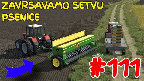 ZAVRSAVAMO JESENJU SETVU PSENICE FS 22 POLOWA MAP Epizoda 111 YouTube