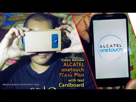 Review ALCATEL Onetouch Flash Plus Test CardBoard YouTube