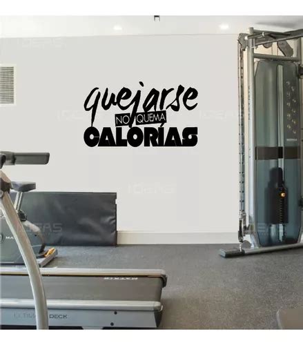 Vinil Decorativo Frases Motivacionales Quejarse Gimnasio Meses Sin