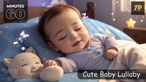 Baby Fall Asleep In Minutes With Soothing Lullabies Hour Baby