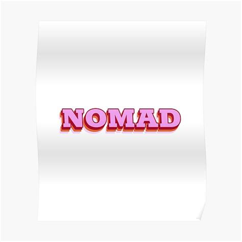 Nomad Retro Aesthetic Poster For Sale By Shineeyepirate Redbubble