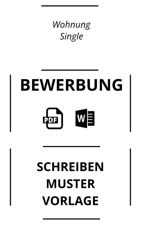 Bewerbungsschreiben Wohnung Single Vorlage