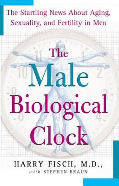 The Male Biological Clock The Startling News About Aging Sexuality