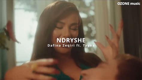 Dafina Zeqiri Ft Tayna Ndryshe Remix Youtube