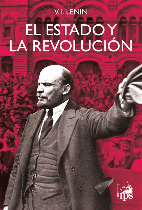 El Estado Y La Revoluci N Ediciones Ips