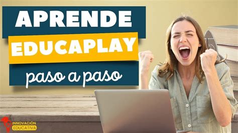 Aprende A Usar EDUCAPLAY Paso A Paso Y Crea Juegos Asombrosos YouTube