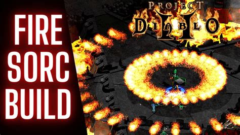 Project Diablo 2 Pd2 Fire Sorc Build Hardcore Ladder 2 Start Youtube