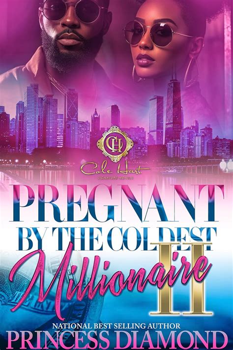 Pregnant By The Coldest Millionaire 2 An African American Romance