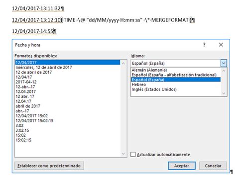 Insertar Actualizar Y Dar Formato A Fechas Y Horas En Los Campos De Word