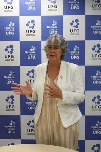 Angelita Pereira De Lima Reitora Da Ufg Por Wesley Menez Flickr